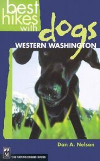   with Dogs Western Washington by Dan A. Nelson 2002, Paperback