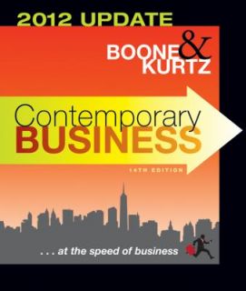 Contemporary Business 2012 by David L. Kurtz and Louis E. Boone 2009 