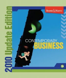 Contemporary Business 2010 by David L. Kurtz and Louis E. Boone 2009 