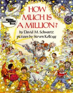 How Much Is a Million by David M. Schwartz and David Schwartz 1985 