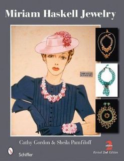 Miriam Haskell Jewelry Gordon, Cathy/ Pamfiloff, Sheila