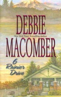 Rainier Drive Bk. 6 by Debbie Macomber 2006, Paperback