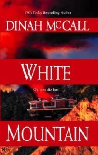 White Mountain by Dinah McCall 2002, Paperback