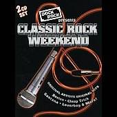 Dock Rock Presents Classic Rock Weekend CD, May 2006, 2 Discs, Sony 