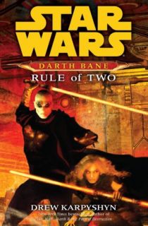 Rule of Two Bk. 2 by Drew Karpyshyn 2007, Hardcover