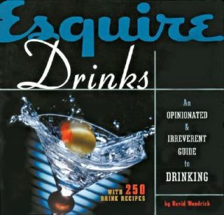   with 250 Drink Recipes by David Wondrich 2004, Hardcover