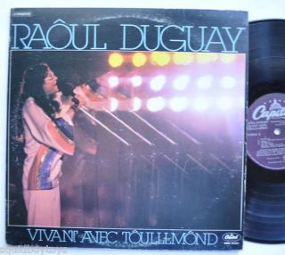 RAOUL DUGUAY Vivant avec Toulllmond DOUBLE LP Quebec