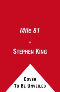 Mile 81 Includes Bonus Story the Dune by Stephen King 2012, CD 