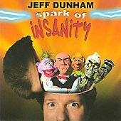 Spark of Insanity by Jeff Dunham CD, Feb 2008, Image Entertainment 