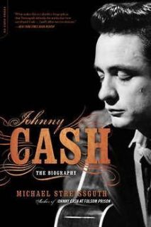 Johnny Cash The Biography NEW by Michael Streissguth