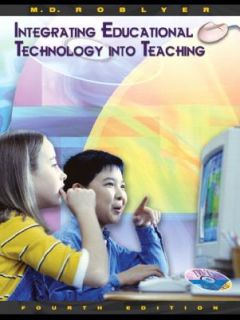   into Teaching by Margaret D. Roblyer 2005, Paperback, Revised