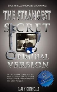 Earl Nightingales the Strangest Secret   Book and Audiobook by Earl 