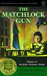 The Matchlock Gun by Walter D. Edmonds 1998, Paperback