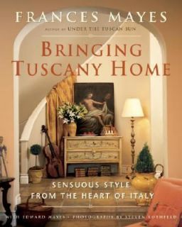   of Italy by Edward Mayes and Frances Mayes 2004, Hardcover