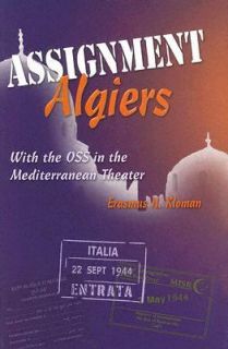   the Mediterranean Theater by Erasmus H. Kloman 2005, Hardcover