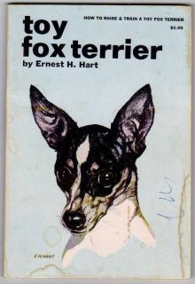   to Raise and Train a Toy Fox Terrier Ernest Hart vintage softbound pet