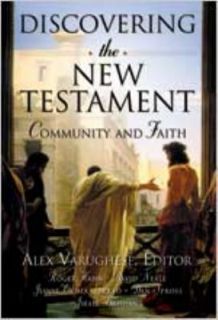   New Testament Community and Faith by Roger Hahn 2004, Hardcover