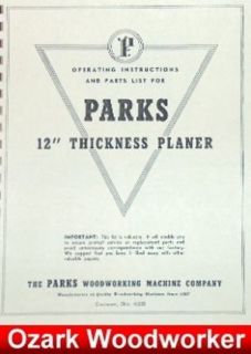 PARKS 12 Thickness Planer Operating & Parts Manual 0504