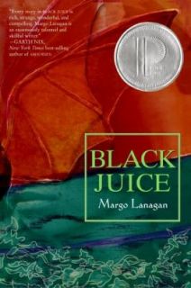 Black Juice by Margo Lanagan 2005, Hardcover