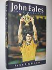   Eales  The Biography by PETER FITZSIMONS   2001 1st ed HC DJ Book
