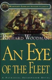 An Eye of the Fleet Bk. 1 by Richard Woodman 2001, Paperback, Reprint 