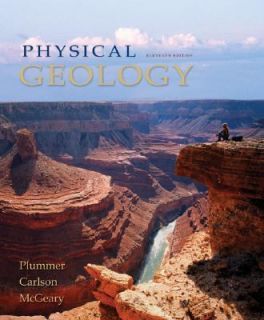 Physical Geology by David McGeary, Diane Carlson and Charles Plummer 2005, Hardcover, Revised