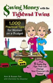   Saving Money with the Tightwad Twins More Than 1,000 