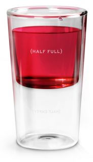   Half Full Optimists Glass