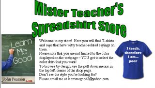 Mister Teachers Spreadshirt Store