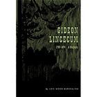 Gideon Lincecum, 1793 1874  A Biography by Lois Wood Burkhalter (1965 