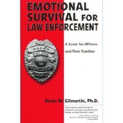   for Officer and Their Families by Kevin M. Gilmartin (2002, Paperback
