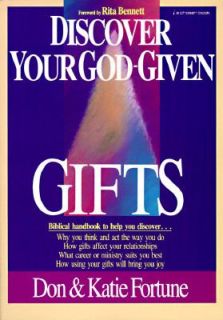 Discover Your God Given Gifts by Don Fortune, Don and Katie Fortune 