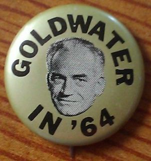 Vintage Barry Goldwater 1964 Presidential campaign button gold pinback