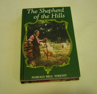 The Shepherd of the Hills by Harold Bell Wright 1987 edition 