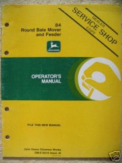 John Deere 84 Round Bale Mover Feeder Operator Manual