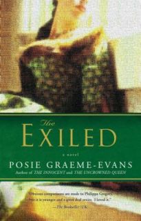The Exiled by Posie Graeme Evans 2005, Paperback