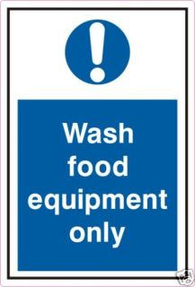   Wash Food equipment only sign hygiene hospital catering + FREE UK P&P