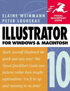 Illustrator 10 for Windows and Macintosh by Peter Lourekas and Elaine 