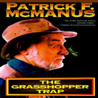 The Grasshopper Trap by Patrick F. McManus 1986, Paperback, Revised 