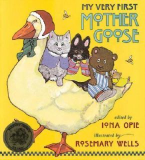 My Very First Mother Goose by Iona Opie 1996, Hardcover