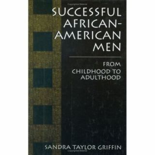   Childhood to Adulthood by Sandra Taylor Griffin 2000, Hardcover