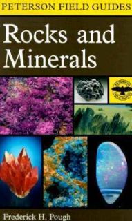 Field Guide to Rocks and Minerals by Frederick H. Pough and Roger T 
