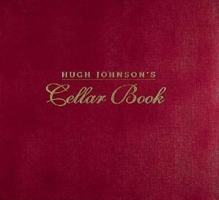Hugh Johnsons Cellar Book A Logbook for Personal Wine Records and a 