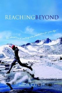 Reachingbeyond by Ida M. Covi 2004, Hardcover