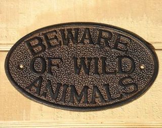 Rustic Cast Iron Door Gate Sign BEWARE OF WILD ANIMALS