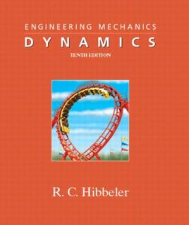 Engineering Mechanics   Dynamics by Russell C. Hibbeler 2003 