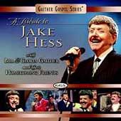 Tribute to Jake Hess by Bill Gospel Gaither CD, Jul 2004, Gaither 