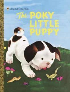 The Poky Little Puppy by Janette Sebring Lowrey 2003, Hardcover 
