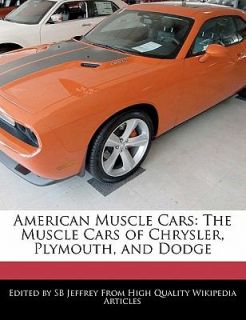   of Chrysler, Plymouth, and Dodge by Sb Jeffrey 2011, Paperback