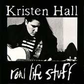 Real Life Stuff by Kristen Hall CD, Sep 1994, Daemon Records